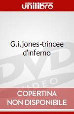 G.i.jones-trincee d'inferno dvd