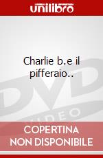 Charlie b.e il pifferaio.. dvd