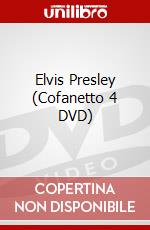 Elvis Presley (Cofanetto 4 DVD) dvd