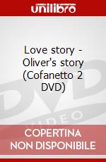 Love story - Oliver's story (Cofanetto 2 DVD) dvd