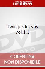 Twin peaks vhs vol.1.1 dvd