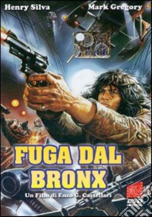Fuga Dal Bronx film in dvd di Enzo G. Castellari