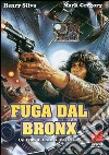 Fuga Dal Bronx dvd