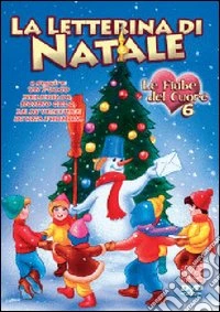 Letterina Di Natale (La) - Fiabe Del Cuore 06 dvd