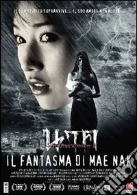 Fantasma Di Mae Nak (Il) dvd