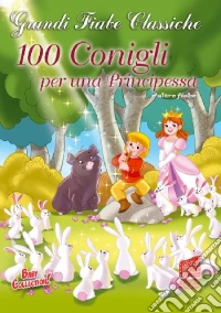 100 Conigli Per Una Principessa dvd