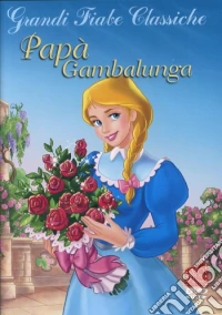 Papa' Gambalunga (Animazione) dvd