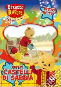 Orsetto Rupert - Castelli Di Sabbia dvd