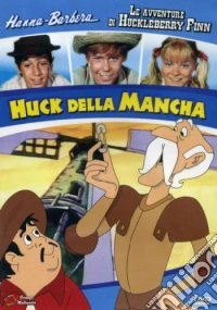 Avventure Di Huckleberry Finn (Le) - Huck Della Mancha (Ed. Limitata) dvd