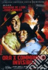 Ora X Commandos Invisibili (Ed. Limitata E Numerata) dvd