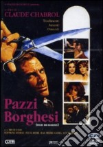 Pazzi Borghesi dvd