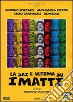 La sai l'ultima sui matti? dvd