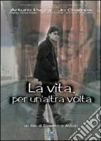 Vita, Per Un'Altra Volta (La) dvd