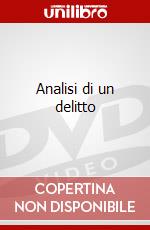 Analisi di un delitto dvd