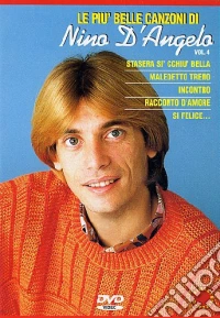 Nino D'Angelo. Le più belle canzoni. Vol. 04 dvd