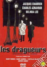 Les Dragueurs  dvd