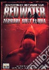 Red Water - Terrore Sott'Acqua dvd