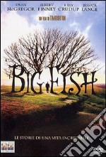 Big Fish - Le Storie Di Una Vita Incredibile dvd