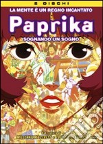 Paprika. Sognando un sogno dvd