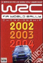 WRC. FIA World Rally Championship 2002/03/04 (Cofanetto 3 DVD) dvd