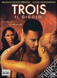 Trois - Il Gigolo dvd