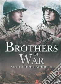 Brother Of War - Sotto Due Bandiere dvd