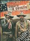 Ombre A Cavallo dvd