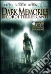 Dark Memories - Ricordi Terrificanti dvd