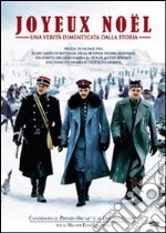 Joyeux Noel - Una Verita' Dimenticata Dalla Storia dvd