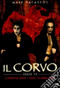 Il Corvo. Serie tv. La morte del corvo. Talon, la donna corvo dvd