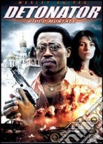 Detonator - Gioco Mortale dvd