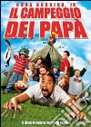Campeggio Dei Papa' (Il) dvd
