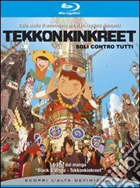(Blu Ray Disk) Tekkonkinkreet - Soli Contro Tutti dvd