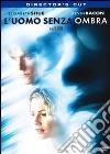 Uomo Senza Ombra (L') (Director's Cut) dvd