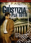 E Giustizia Per Tutti (Deluxe Edition) dvd