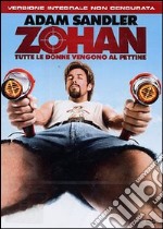 Zohan - Tutte Le Donne Vengono Al Pettine dvd