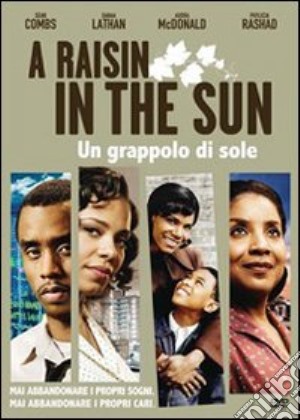 Raisin In The Sun (A) - Un Grappolo Di Sole film in dvd di Kenny Leon