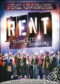 Rent - Filmed Live On Broadway dvd