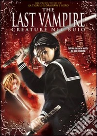 The Last Vampyre. Creature nel buio dvd