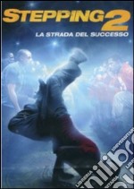 Stepping 2 - La Strada Del Successo dvd