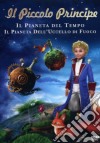 Piccolo Principe (Il) - Il Pianeta Del Tempo / Il Pianeta Dell'Uccello Di Fuoco dvd