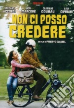 Non Ci Posso Credere dvd