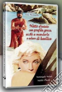 Notte D'Estate Con Profilo Greco Occhi A Mandorla E Odore Di Basilico dvd