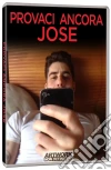 Provaci Ancora Jose dvd