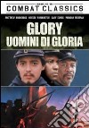 Glory - Uomini Di Gloria dvd