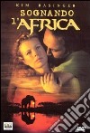 Sognando L'Africa dvd