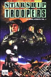 Starship Troopers. La serie animata. Vol. 01. The Pluto Campaign dvd