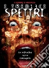 13 Spettri (I) film in dvd di Steve Beck