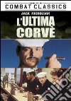 Ultima Corve' (L') dvd