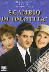 Scambio Di Identita' dvd